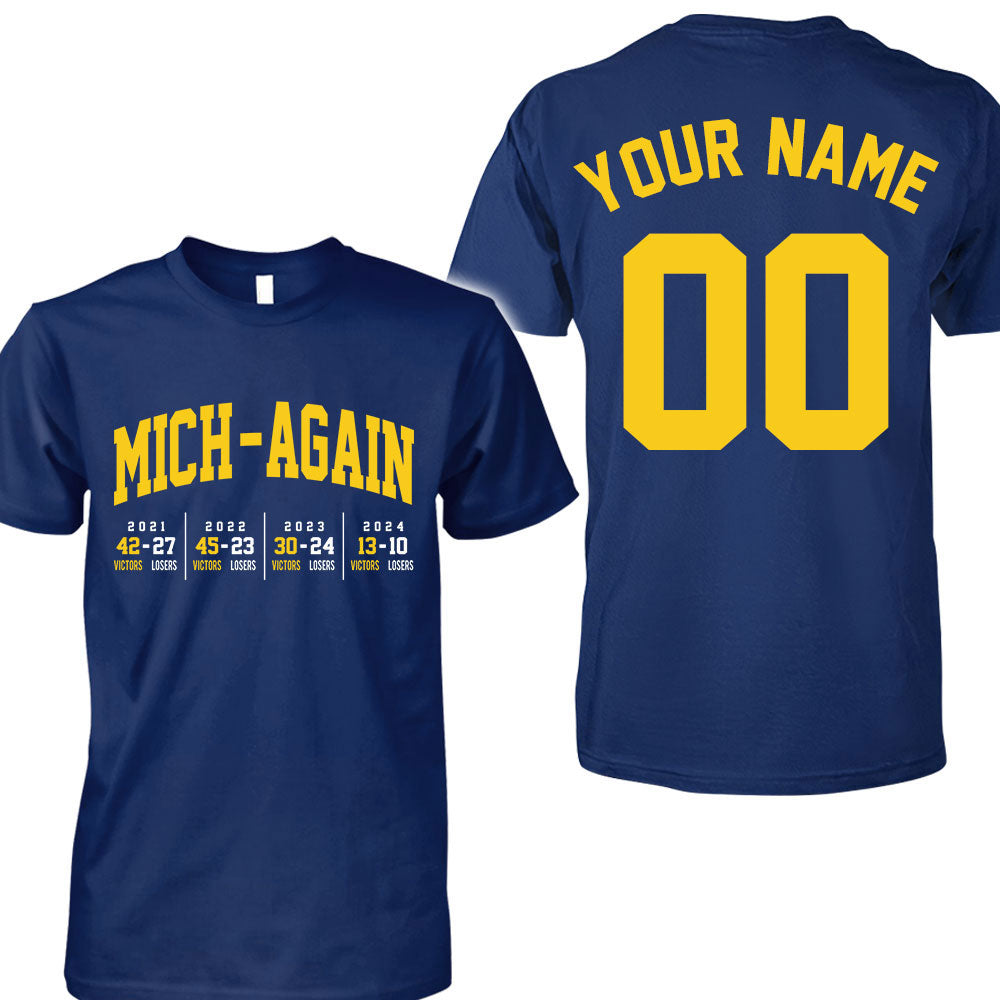 Personalized Michigan Football Mich-Again 4 Champions T-Shirt With Scores, Perfect Outfit For Football Fans