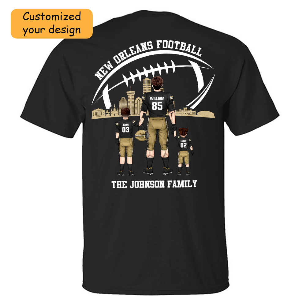 Personalized New Orleans Football Family Dad Shirt, Perfect Gift For Dad, Father, Grandpa, Family, Football Lovers