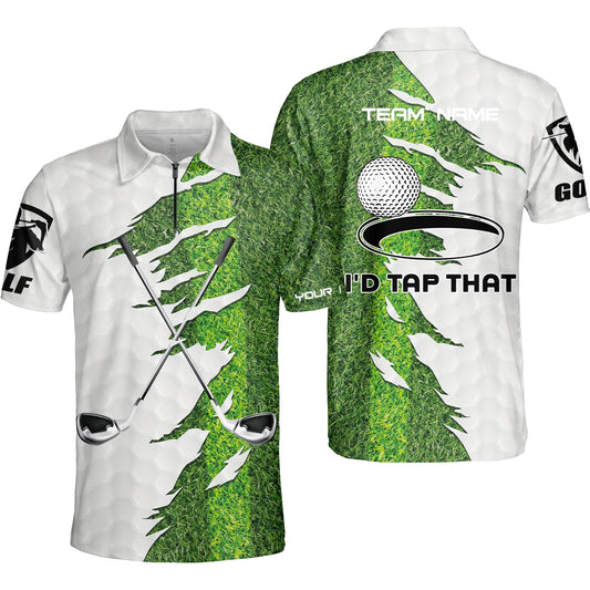 Green Golf Course Quarter Zip Polo Shirt, I'd Tap That Golf Polo Shirt For Men, Gift Idea For Male Players, Gift For Golfers