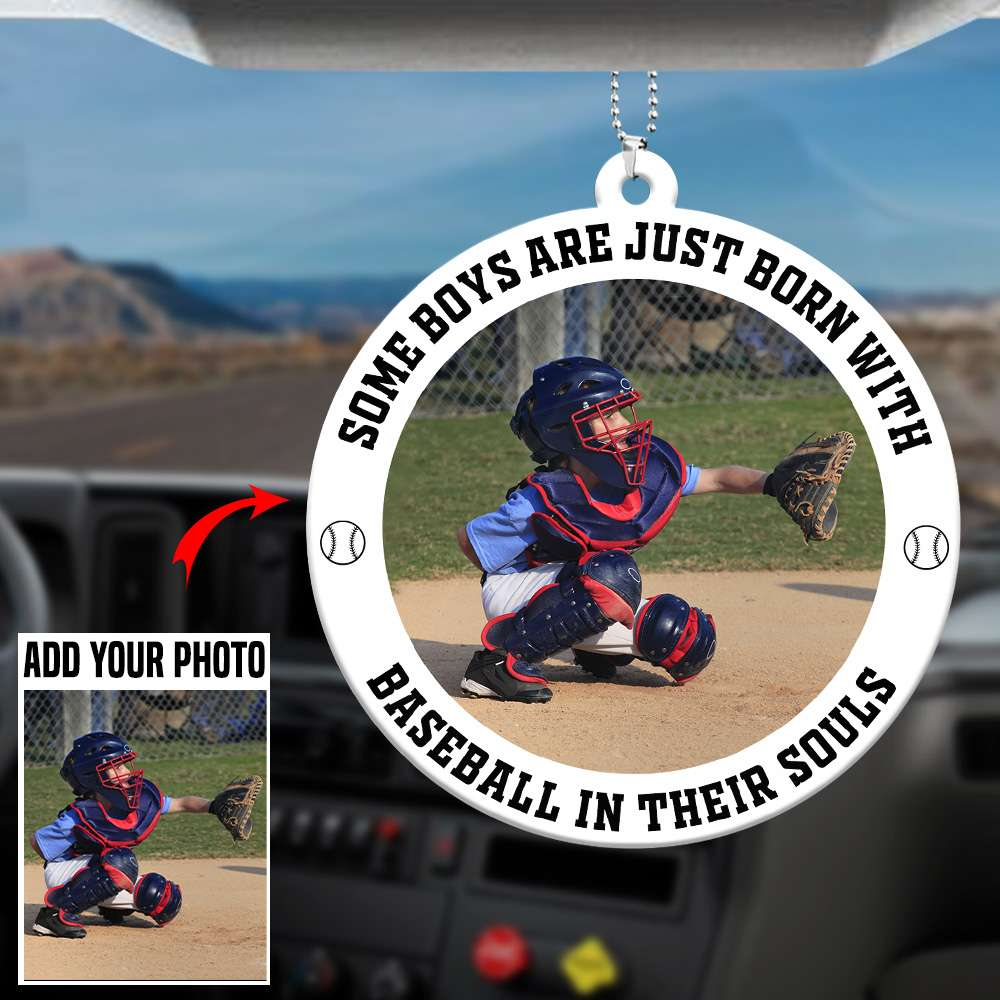 Custom Photo Baseball Boy Acrylic Ornament Some Boys Are Just Born With Baseball, Christmas Ornament Gifts For Son