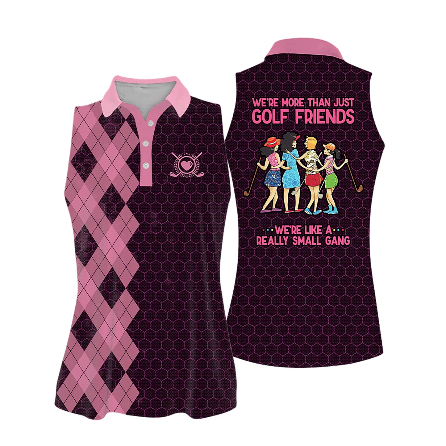 Golf Women Sleeveless Athleisure Polo Shirt, We're More Than Just Golf Friends We're Like A Really Small Gang - Gift For Mother's Day, Golfers, Female