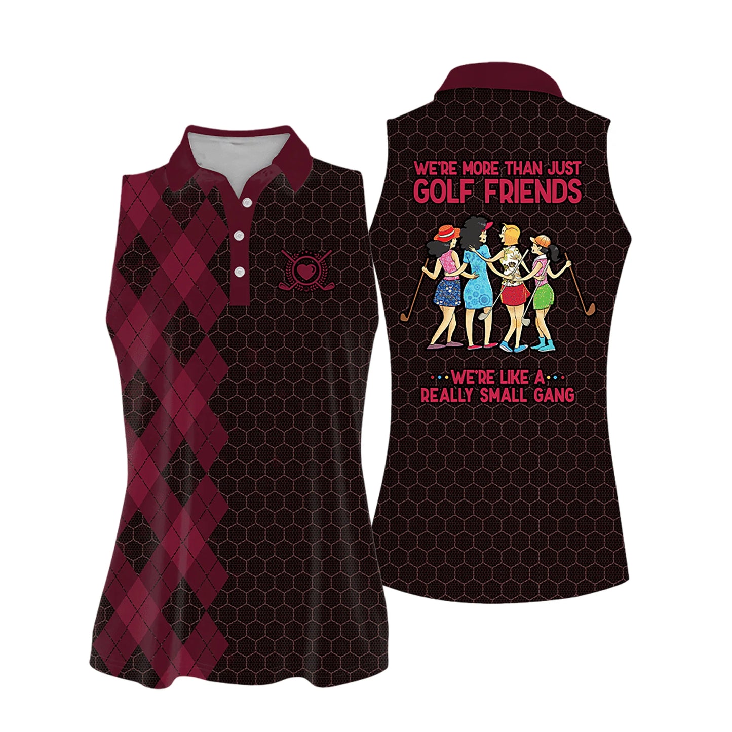 Golf Women Sleeveless Athleisure Polo Shirt, We're More Than Just Golf Friends We're Like A Really Small Gang - Gift For Mother's Day, Golfers, Female