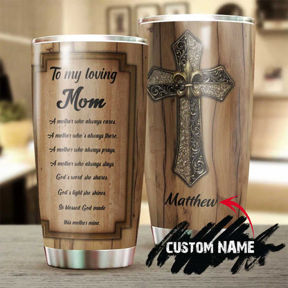 Jesus Personalized Mother's Day Gift Tumbler - Custom Gift For Mother's Day, Presents For Mom - Christian Mom God Made You My Mom Metal Cross Tumbler