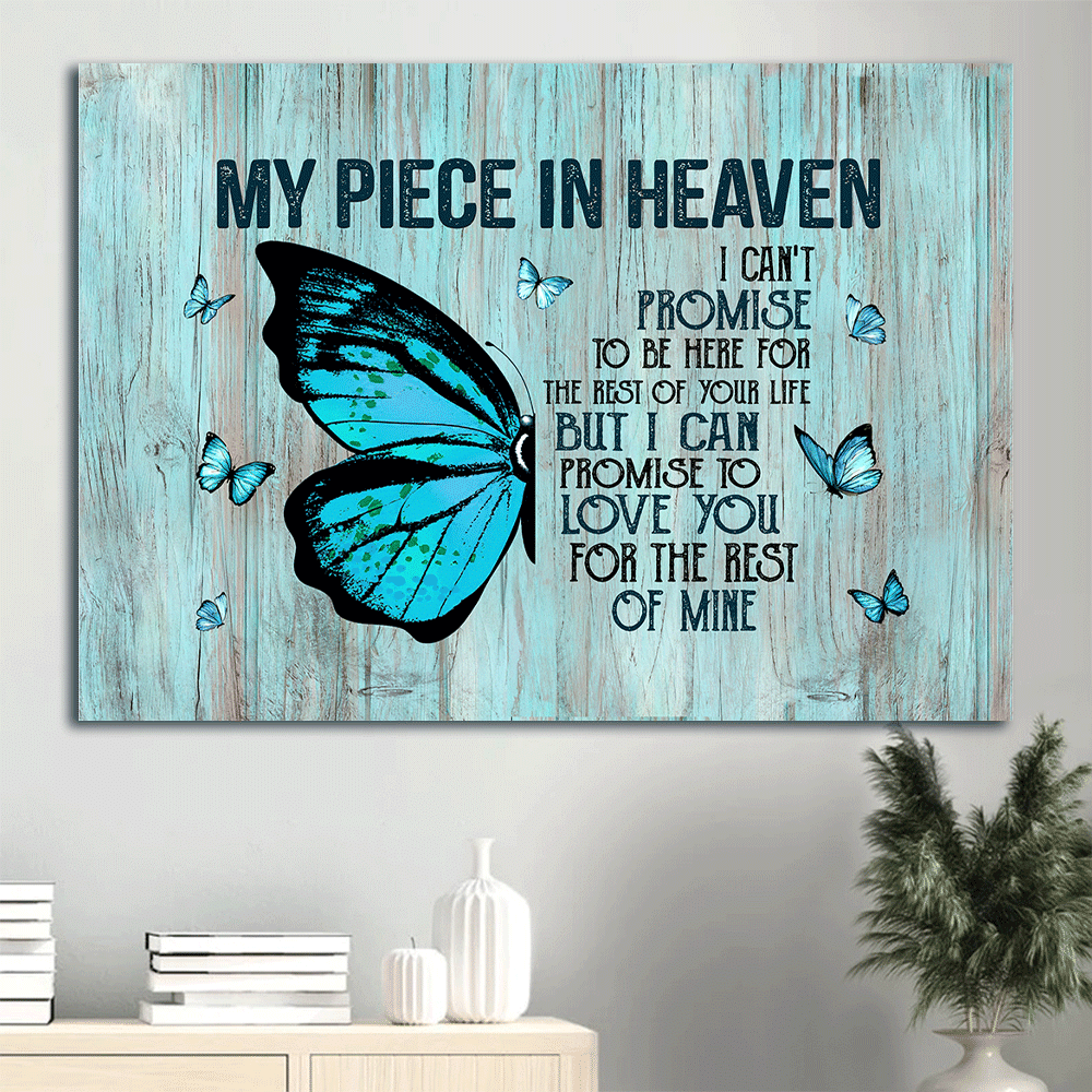 Memorial Landscape Canvas- Blue butterfly painting canvas- Gift for family- I can't promise to be here for the rest of your life - Heaven Landscape Canvas Prints, Wall Art