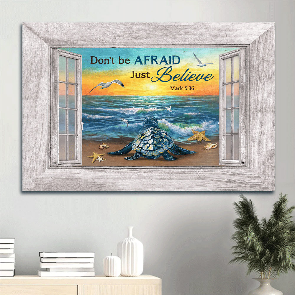 Jesus Landscape Canvas- Blue turtle, Beach scene, Window frame canvas- Gift for Christian- Don't be afraid, Just believe - Landscape Canvas Prints, Christian Wall Art