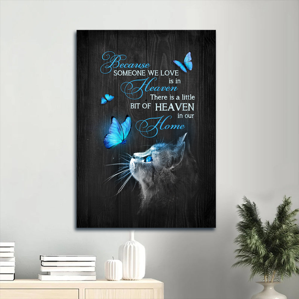 Memorial Portrait Canvas- Amazing Cat Drawing, Magic Butterfly, Heaven Portrait Canvas- Gift For Members Family- Because Someone We Love Is In Heaven