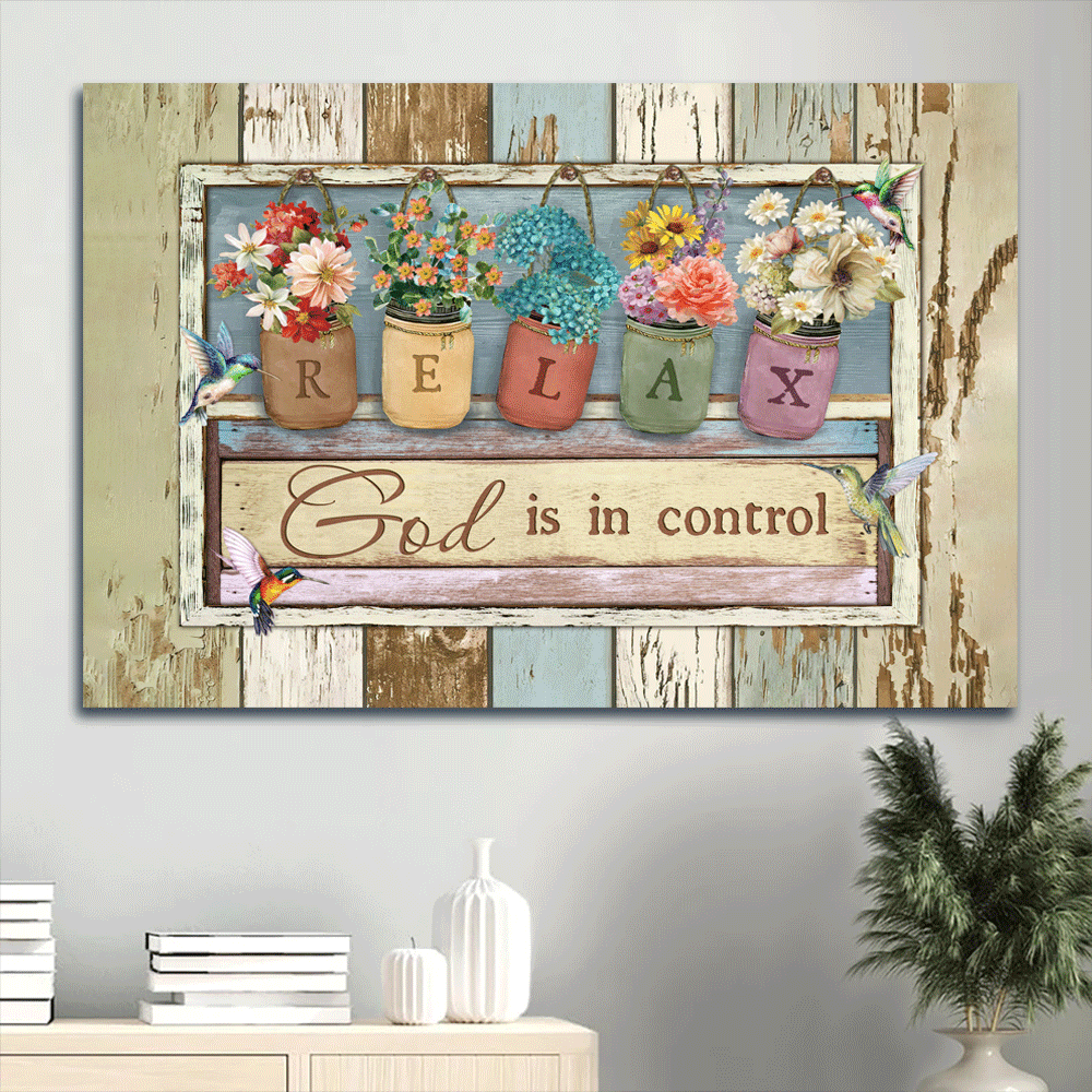 Jesus Landscape Canvas - Abstract Hummingbirds, Watercolor Flower Jars Landscape Canvas - Gift For Religious Christian -  God Is In Control