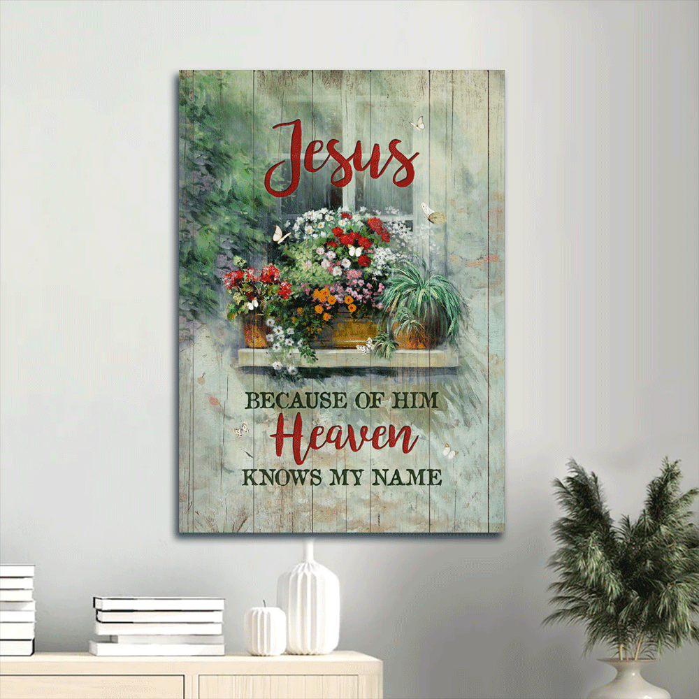 Jesus Portrait Canvas- Baby Flower Garden, Vintage Window, Butterfly Portrait Canvas- Gift For Christian- Because Of Him, Heaven Knows My Name