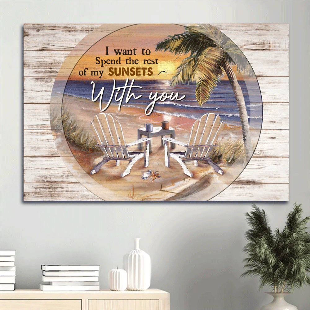 Couple Landscape Canvas- Couple Beach Chairs, Palm Tree, Sunset Sky Painting Canvas- Gift For Couple, Lover- Spend My Sunsets With You