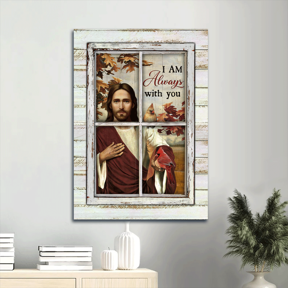 Jesus Portrait Canvas- Autumn Season, Abstract Jesus Painting, Watercolor Cardinals Canvas- Gift For Christian- I Am Always With You