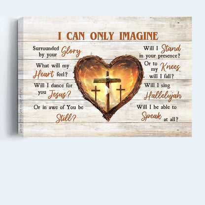 Jesus Landscape Canvas - Wooden Cross, Thorny Heart, Infinite Halo, Orange Sunset Canvas - Gift For Christian - I Can Only Imagine Canvas