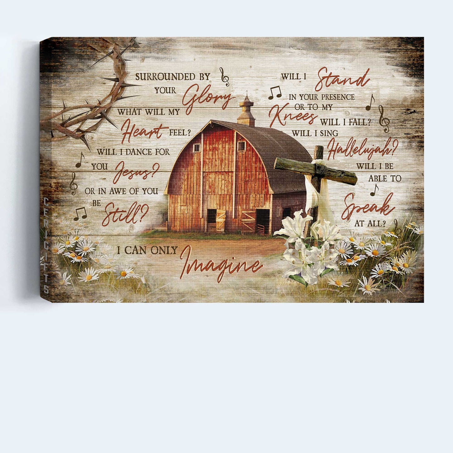 Jesus Landscape Canvas - Wooden House On Farm, Lily Painting Canvas - Gift For Christian - I Can Only Imagine
