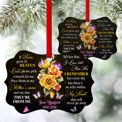 Memorial Aluminum Ornament - Personalized Roses Aluminium Ornament - Custom Gift For Family Member - I Remember Her Every Day