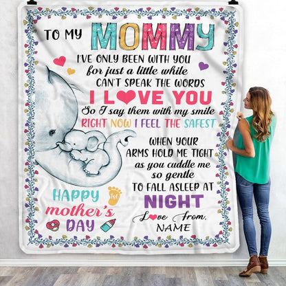 Gift For Mom Personalized Blanket - Custom Name, To My Mommy First Time Mom Elephant Blanket - Gift For Mother's Day, Presents For Mom