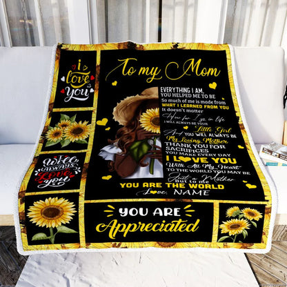 Sunflower Gift For Mom Personalized Blanket - Custom Name, To My Mom, Love Letter You Are The World Blanket - Gift For Mother's Day