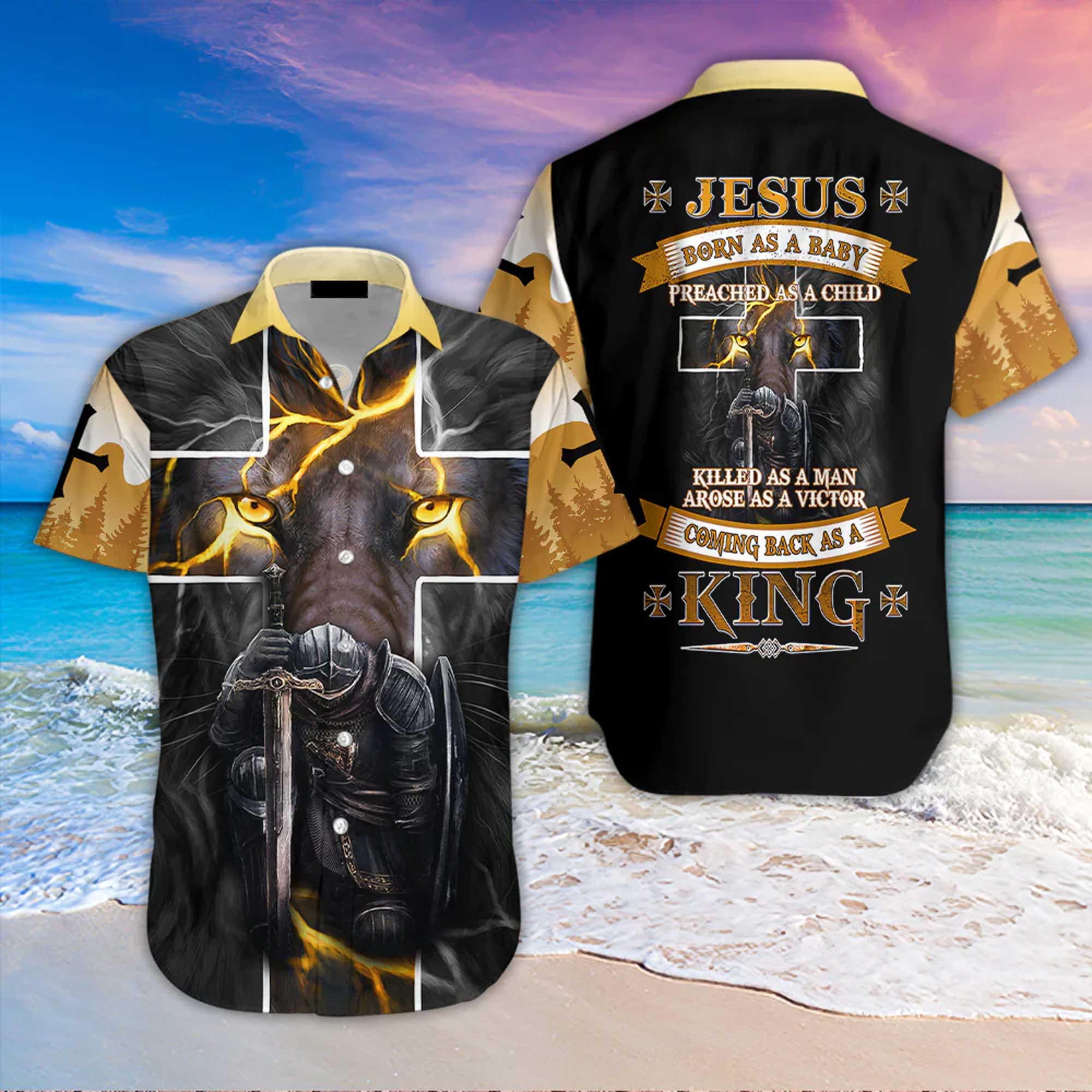 Jesus Hawaiian Shirt, Jesus Born As A Baby Coming Back As A King Knight Aloha Shirt - Summer Gift For Christian, Men, Women