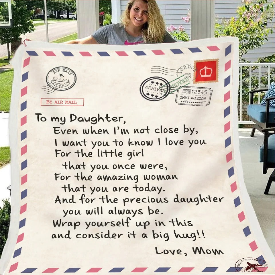 To My Daughter Blanket From Mom, Love Letter To My Daughter, Daughter Throw Blanket Gift For Birthday Christmas Graduation Valentine