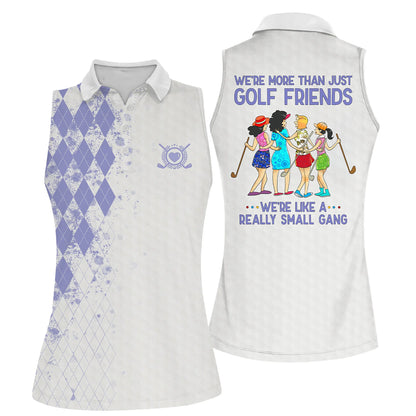 Golf Women Sleeveless Athleisure Polo Shirt, We're More Than Just Golf Friends Sleeveless Polo Shirt For Female - Gift Sport For Mother's Day, Golfers