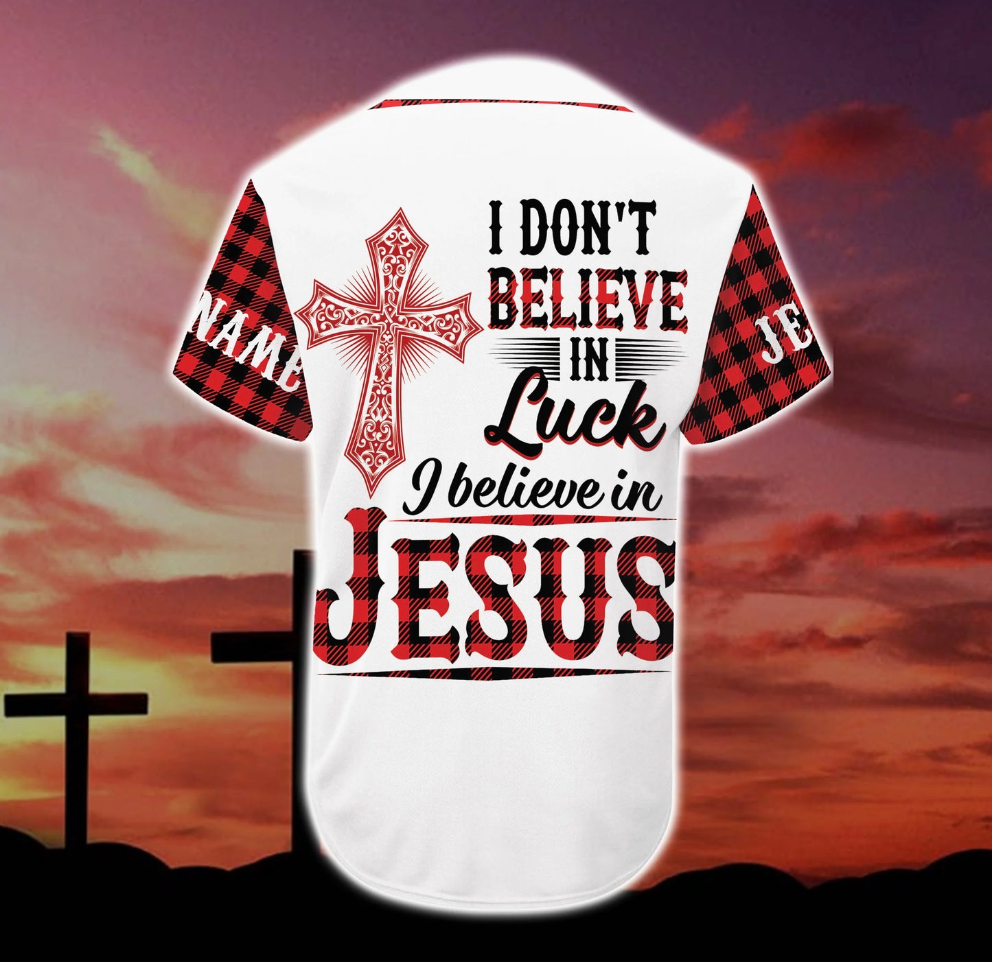 Personalized Jesus Baseball Jersey - Red Cross Baseball Jersey - Gift For Christians - I Dont Believe In Luck I Believe In Jesus Custom Baseball Jersey