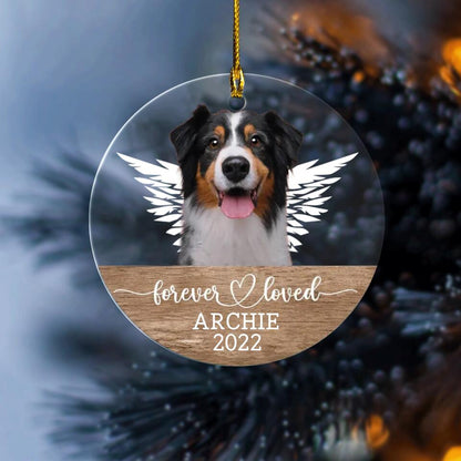 Pet Memorial - Personalized Circle Acrylic Ornament - Forever Loved - Christmas Memorial Gift For Pet Lovers, Dog Mom, Cat Mom, Cat Dad, Dog Dad copy