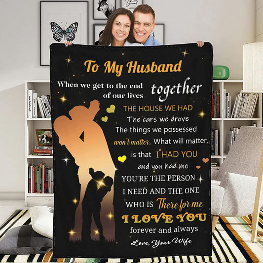 Personalized Gift For Husband Blanket - To My Husband, Romantic Love Letter, Couple Blanket - Custom Romantic Gift For Husband From Wife, Birthday, Anniversary Wedding, Christmas, Valentines Blanket