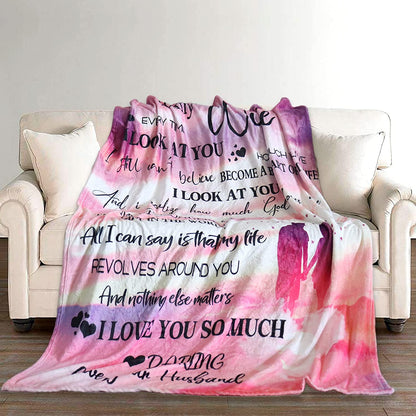 Gifts For Her Wife Blankets, Gift From Husband Blanket For Christmas Wedding Anniversary Birthday Day Valentine's Day - To My Wife I Look At You