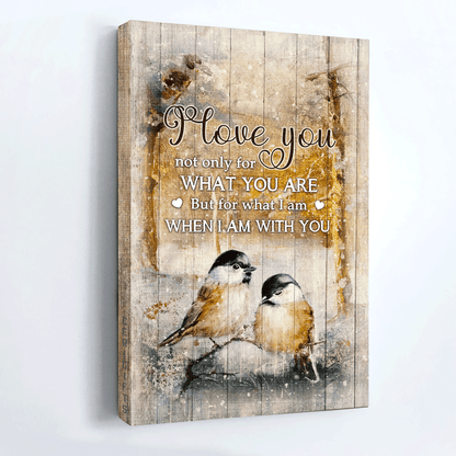 Gift for couple canvas- Black-capped chickadee, Winter forest canvas- I love you not only for what you are - Couple Portrait Canvas Prints, Wall Art