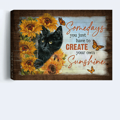 Black cat Landscape Canvas- Black cat, Sunflower field- Gift for Cat lover- Somedays you just have to create your own sunshine - Landscape Canvas Prints, Christian Wall Art