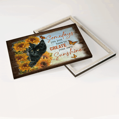 Black cat Landscape Canvas- Black cat, Sunflower field- Gift for Cat lover- Somedays you just have to create your own sunshine - Landscape Canvas Prints, Christian Wall Art