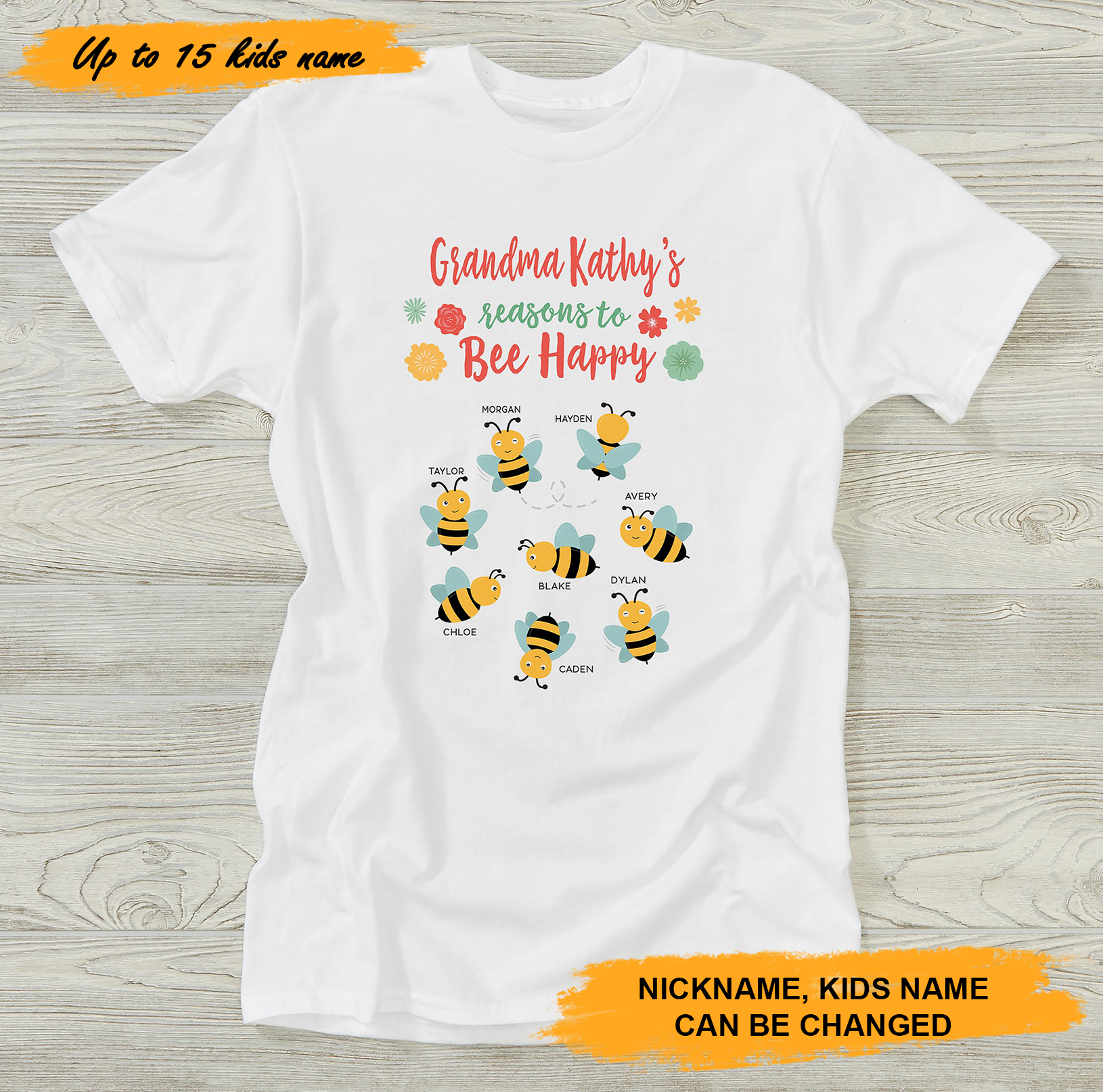 Mother's T-shirt, Grandma Bee Happy Custom Name Shirt, Mother's Day Shirt - Personalized Gift For Mom, Gigi, Nana, Mimi, Grandma