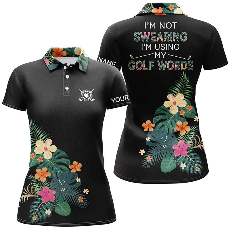 Black Womens Golf Polo Shirt Custom Name I Am Not Swearing I'm Using My Golf Words Tropical Plants, Perfect Gift For Women