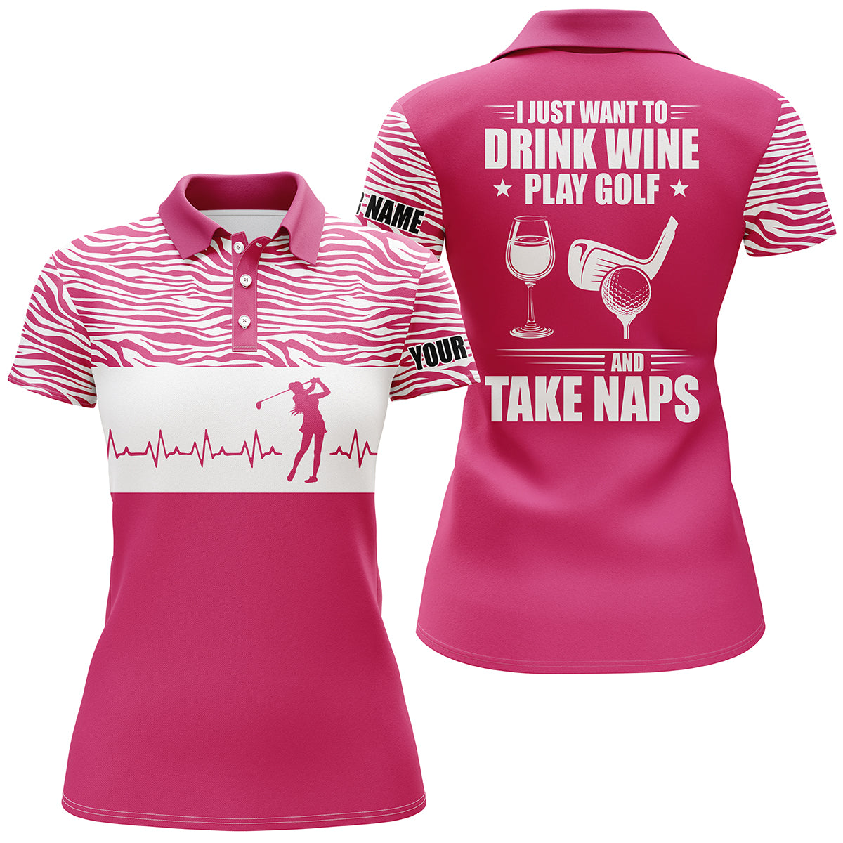 Funny Pink Womens Golf Heartbeat Polo Shirt Custom I Just Want To Drink Wine, Play Golf And Take Naps, Perfect Gift For Women