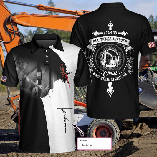 Personalized Heavy Equipment Operator Polo Shirt, I Can Do All Things Custom Polo Shirt For Heavy Equipment Operator