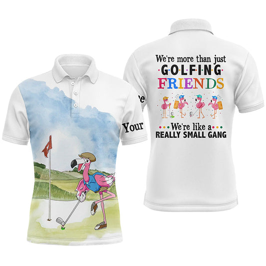 Golf Men Polo Shirt - Custom Name Funny Flamingo Apparel - Personalized Gift For Golf Lover, Men, Team, Husband - We're More Than Just Golfing Friends