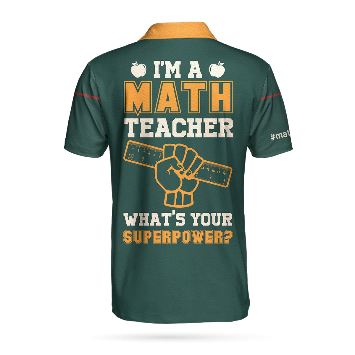 Math Teacher Custom Men Polo Shirt, I Am A Math Teacher What's Your Superpower Custom Polo Shirt, Personalized Gift For Teachers