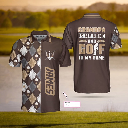 Golf Man Polo Shirt, Brown Argyle Pattern Grandpa Is My Name And Golf Is My Game Custom Polo Shirt, Personalized Golf Gift Idea, Best Gift for Golfer