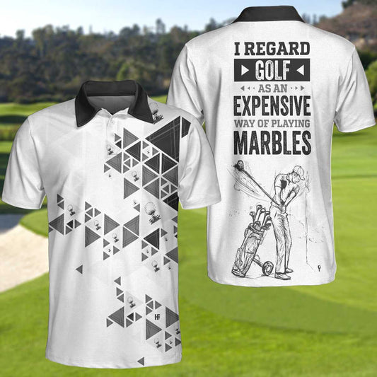Black And White Golf Men Polo Shirt, I Regard Golf As An Expensive Way Of Playing Marbles New Polo Shirt, Best Golf Shirt For Men, Gift For Golfers