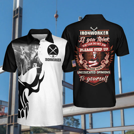 Ironworker Proud Skull Polo Shirt, If You Think You Can Do My Job Skull Polo Shirt, Ironworker Shirt For Men