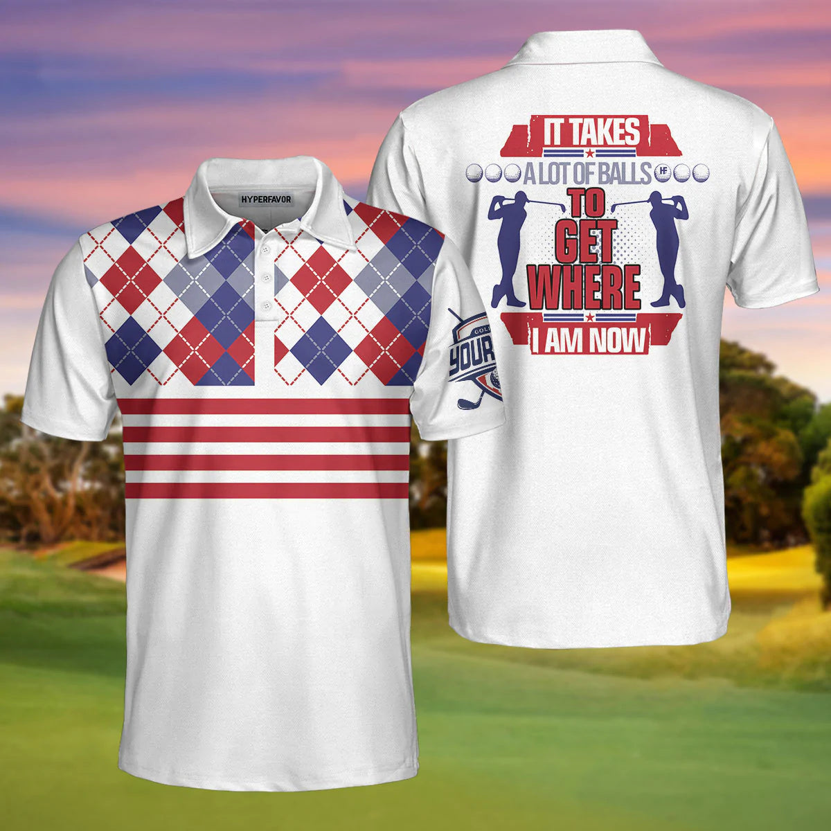 Personalized Golf Gift Idea Men Polo Shirt, It Takes A Lot Of Balls To Get Where I Am Now Custom Polo Shirt, Stripe Golf Shirt Design