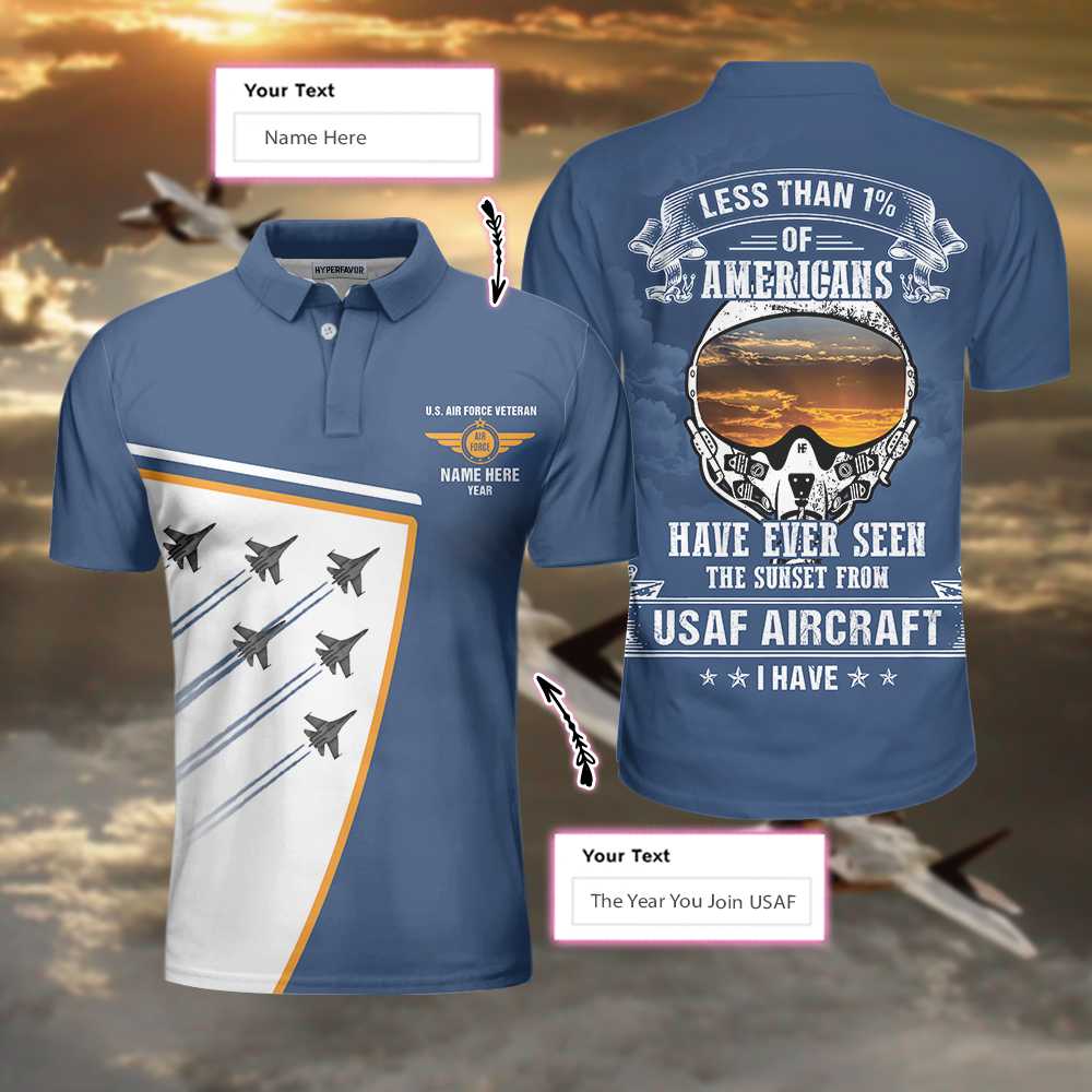 Personalized Blue Air Force Veteran Men Polo Shirt, Less Than 1% Of Americans Have Ever Seen The Sunset From USAF Aircraft Custom Shirt For Male