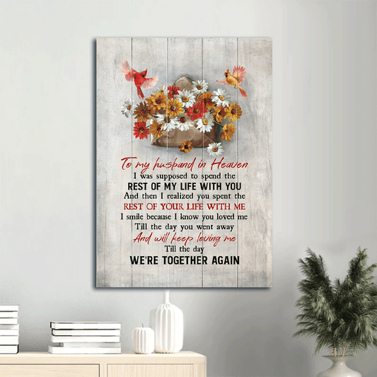 To My Husband In Heaven Portrait Canvas - Heaven Portrait Canvas - Colorful Daisy Painting, Watercolor Cardinal Portrait Canvas - Memorial Gift For Family Members