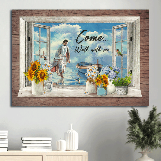 Jesus Landscape Canvas- Jesus walking on water, Beautiful window painting, Come walk with me , Sunflower, Daisy painting, Hummingbird- Gift for Christian- Landscape Canvas Prints, Wall Art