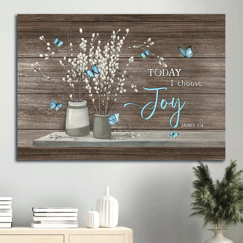 Jesus Landscape Canvas- Flower painting, Blue butterfly- Gift for Christian- Today I choose Joy - Landscape Canvas Prints, Wall Art
