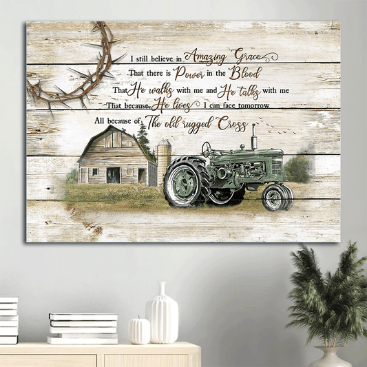 Jesus Landscape Canvas- Farm, Tractor, Cross canvas- Gift for Christian- I still believe in amazing grace- Landscape Canvas Prints, Wall Art