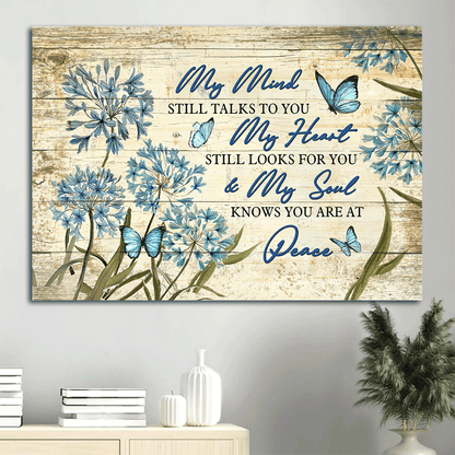 Memorial Landscape Canvas - Heaven, Unique Blue Flower Painting, Blue Butterfly Canvas - Memorial Gift For Member Family - My Heart Still Looks For You