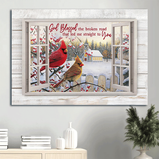 Jesus Landscape Canvas- Cardinal, Outside The Window, Snow day canvas- Gift for Christian-God Blessed The Broken Road