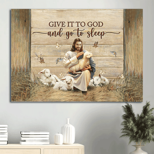 Jesus Landscape Canvas- Lambs, Butterfly, Hummingbird- Gift for Christian- Give it to God and go to sleep - Landscape Canvas Prints, Wall Art