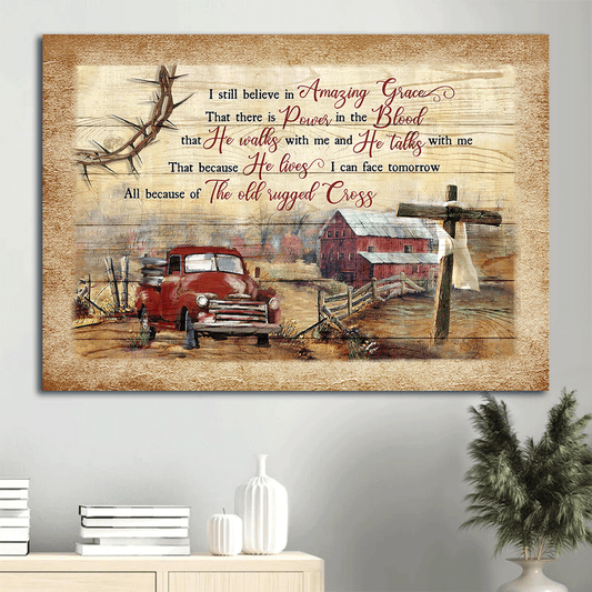 Jesus Landscape Canvas- Farm painting, Red truck, Wooden cross canvas- Gift for Christian- I still believe in amazing grace- Landscape Canvas Prints, Wall Art