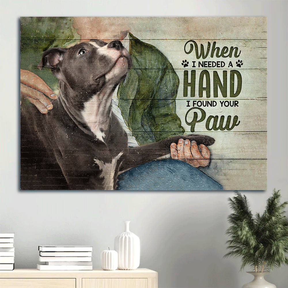 Pit bull Landscape Canvas- Pit bull- Gift for dog lover- When I needed a hand I found my dog's paw - Dog Landscape Canvas Prints, Wall Art