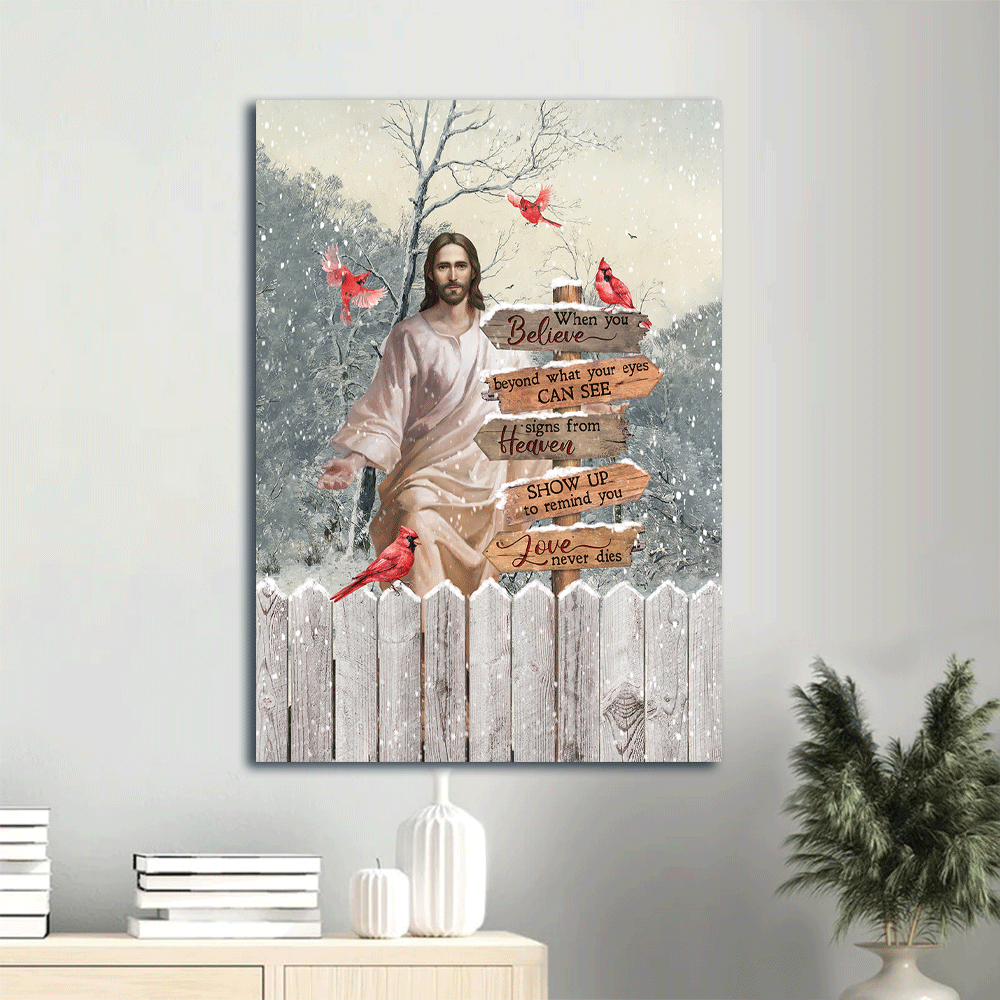 Memorial Portrait Canvas - Red cardinal, Jesus Christ, Winter season, When you believe beyond what your eyes can see- Gift for member family - Heaven Portrait Canvas Prints, Wall Art